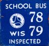 1979 Wisconsin School Bus License Plate Inspection Sticker
